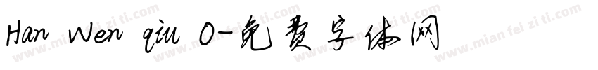 Han Wen qiu O字体转换
